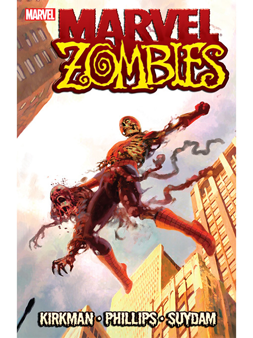 Title details for Marvel Zombies by Robert Kirkman - Wait list